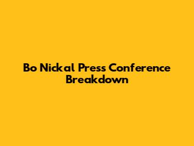 Bo Nickal Press Conference Breakdown