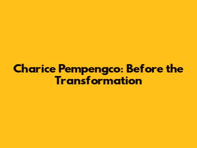 Charice Pempengco: Before the Transformation