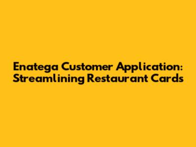 Enatega Customer Application: Streamlining Restaurant Cards