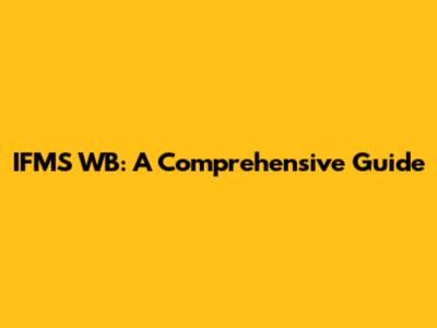 IFMS WB: A Comprehensive Guide