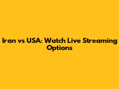 Iran vs USA: Watch Live Streaming Options