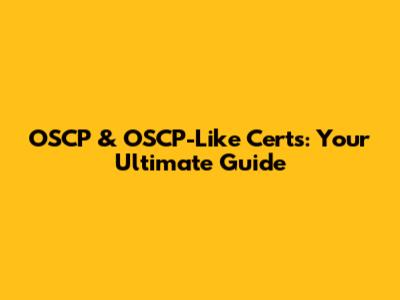 OSCP & OSCP-Like Certs: Your Ultimate Guide