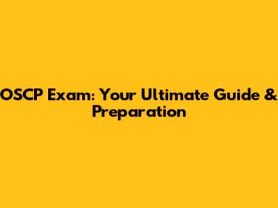 OSCP Exam: Your Ultimate Guide & Preparation