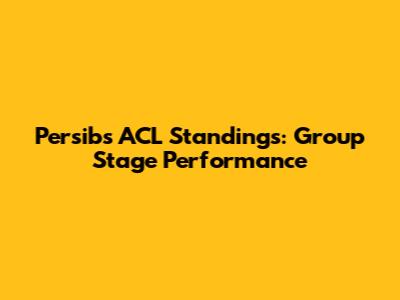Persib's ACL Standings: Group Stage Performance