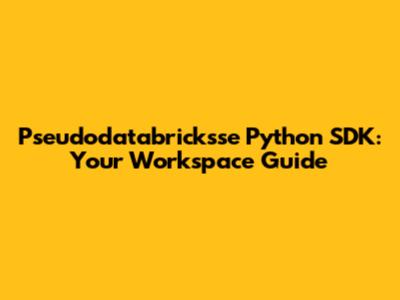 Pseudodatabricksse Python SDK: Your Workspace Guide