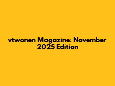vtwonen Magazine: November 2025 Edition